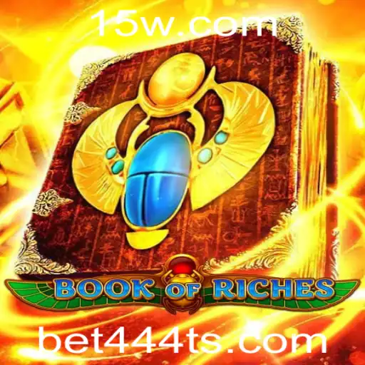 Descubra a Aventura e Riqueza do Jogo Book of Riches com Bet444